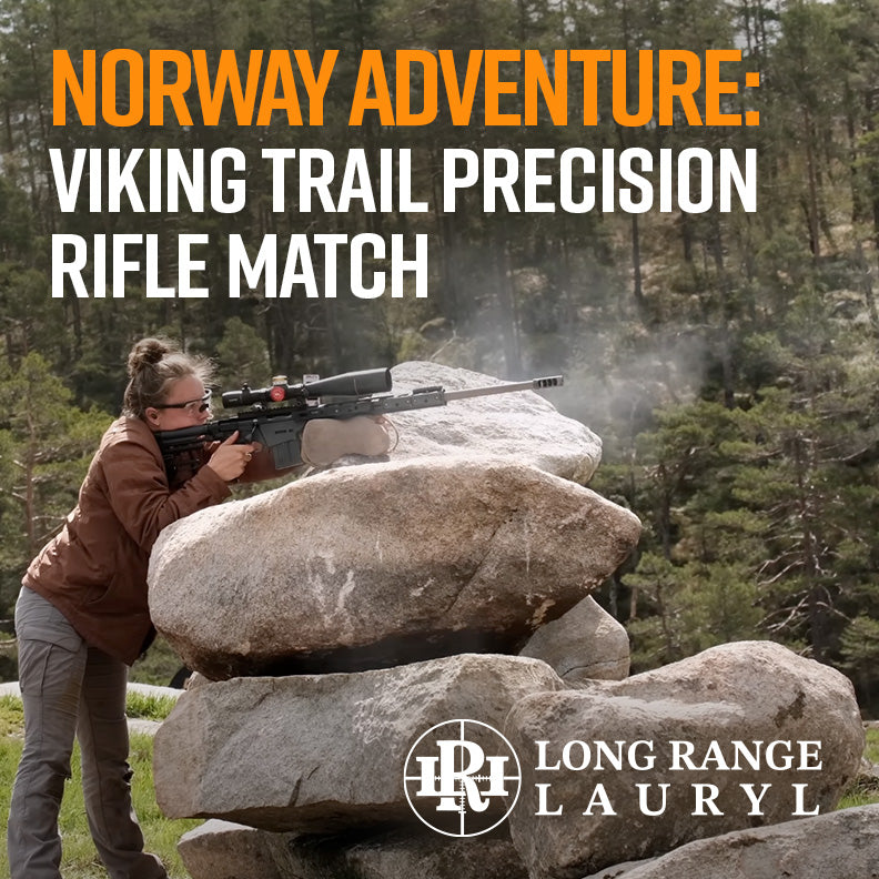 Norway Adventure: Viking Trail Precision Rifle Match with Lauryl Akenhead